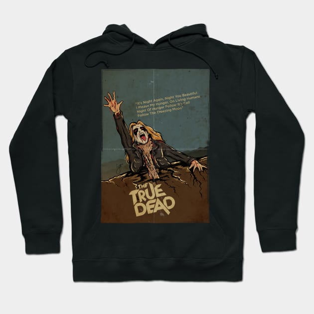 The True Dead Hoodie by Greendevil